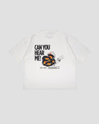 White Boxy-TEE "CAN YOU HEAR ME"
